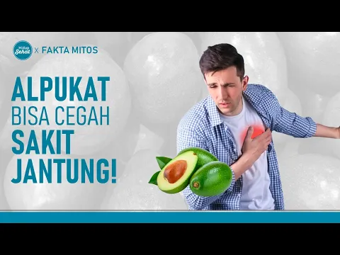 Alpukat Kaya Manfaat, Bisa Turunkan Kolesterol Jahat?