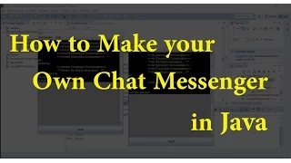 How to make own Chat Messenger in Java Project