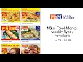 M M Food Market weekly flyer circulaire Jul 23 - Jul 29