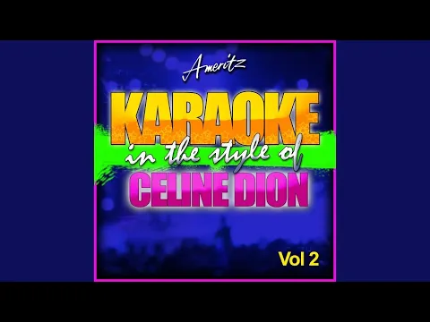 Download MP3 I Surrender (In the Style of Celine Dion) (Karaoke Version)