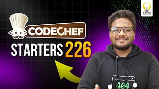 Codechef Starters 226 Div 4 Solutions Smart Interviews