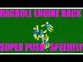ROBLOX HACK FOR RAGDOLL ENGINE SUPER PUSH TROLL FLY SPEED NO RAGDOLL AND PUSH EXPLOIT SCRIPT