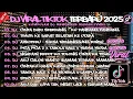 Lagu KUMPULAN DJ VIRAL TIKTOK 2025 🎵 DJ CINTA KU HANYA KAMU 🎵 DJ KAU BUAT KU MENANGIS PILU 🎵