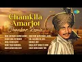 Download Lagu Chamkila Amarjot Jhankar Remix | Bhul Gai Main Ghund Kadna | Dhola Door Geya | Gol Galundi Pa Leni