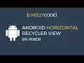 Android Horizontal RecyclerView Working Example in Hindi Cheezy Code