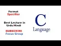 Format Specifier Types Of Format Specifier Lecture in