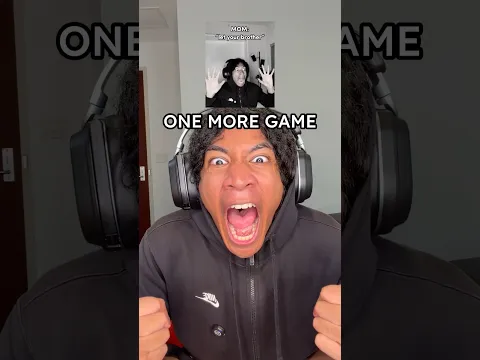 ONE MORE GAME! 😭 #humor