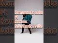 Download Lagu kommanda obbs ft Kwesta _ lokollang pooho