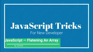 Convert Multidimensional Array to Single Array in JavaScript Array flattening in JavaScript