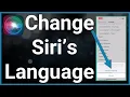 How To Change Siri s Language