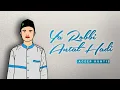 Download Lagu Ya Robbi Antal Hadi Versi Azzahir | Aceep Kurtis