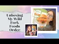 Unboxing My Newest Wild Fork Foods Package - Wild Fork Foods Review