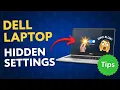 Dell Laptop Tips 2025 Hidden Settings