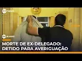 Download Lagu Ruy Ferraz Fontes: suspeito de envolvimento na morte de ex-delegado é detido em SP | #SBTManhã