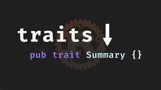 64 Traits in Rust are Awesome