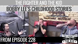 bobby lee childhood story time on the fighter and the kid