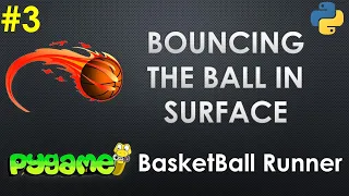Pygame Tutorial 3 Bouncing the ball in the Surface