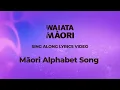 Lagu A Ha Ka Ma Na The Māori Alphabet Song - Lyrics Video - Waiata Māori Song
