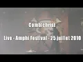 COMBICHRIST AMPHI FESTIVAL 2010 : "Shut up and Swallow" [HD]