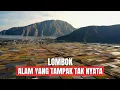LOMBOK'S VOLCANIC LAND EXPLORATION | unreal beauty