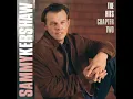 Politics, Religion And Her - Sammy Kershaw