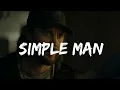 Download Lagu River Crombie - Simple Man (Lyrics) (From The Terminal List: Dark Wolf)