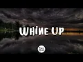 Whine Up (Letra/Lyrics) - Nicky Jam x Anuel AA