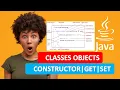 JAVA CLASSES JAVA OBJECTS CONSTRUCTOR GET SET JAVA PROGRAMMING TUTORIAL 9