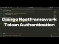 How To Easily Create Token Authentication In Django Restframework