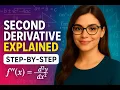 Second Derivative Explained Step-by-Step f x d y dx Limitless Math