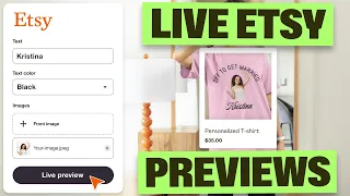 HUGE UPDATE Your Etsy Buyers Can See Their Custom Product Before They Buy