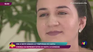 Vem aí neste sábado a 2ª temporada do Canta+: conheça representantes do Norte catarinense