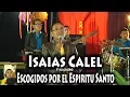 Download Lagu Isaias Calel Hoy es tiempo de venir