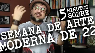 5 minutos sobre: Semana de Arte Moderna