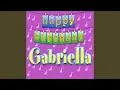 Download Lagu Happy Birthday Gabriella (Personalized)