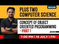Plus Two Computer Science - Concept of Object Oriented Programming Part 1 Xylem Plus Two