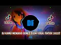 Download Lagu 🎶DJ KAMU MEMANG GEMES INGIN AKU REMES SLOW VIRAL TIKTOK 2022!🎶