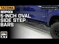 2024-2025 Tacoma RedRock 5-Inch Oval Bent End Side Step Bars Review Install