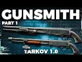 Gunsmith Part 1 - Patch 1 0