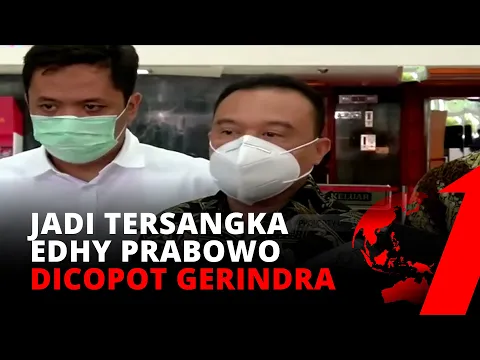 Tanpa Ampun! Edhy Prabowo Jadi Tersangka, Gerindra Ambil Sikap | tvOne