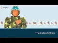 The Fallen Soldier 5 Minute