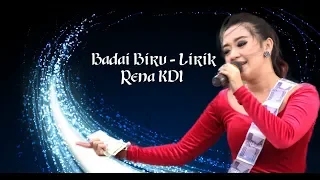 Download Badai Biru - Rena KDI MP3