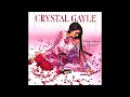 CRYSTAL GAYLE ~ Don't It Make My Brown Eyes Blue - 1977