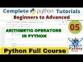 05 Arithmetic operators in python full course Python for Data Analyst Data scientist PandeyGuruji