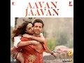 Aavan Jaavan (Movie: WAR 2) - Pritam, Arijit Singh, Nikhita Gandhi & Amitabh Bhattacharya