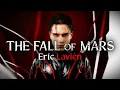 Lagu Eric Lavién - The Fall of Mars (2026) (Official Music Video)