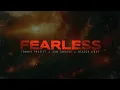 FEARLESS - Tommee Profitt x Sam Tinnesz x Beacon Light
