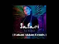 Serena - Safari | Hakan Akkus  Official Remix  2019