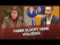 Lagu Faber SLOOPT kamerlid DENK volledig na bizarre beschuldigingen! Voorzitter komt tussenbeide! 