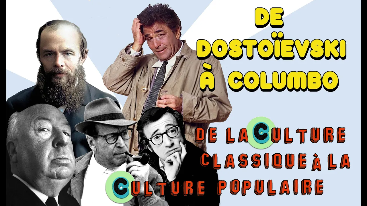 De Dostoïevski à Columbo